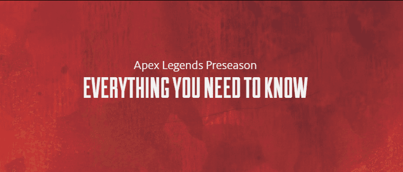 Apex Legends Preseason Invitational