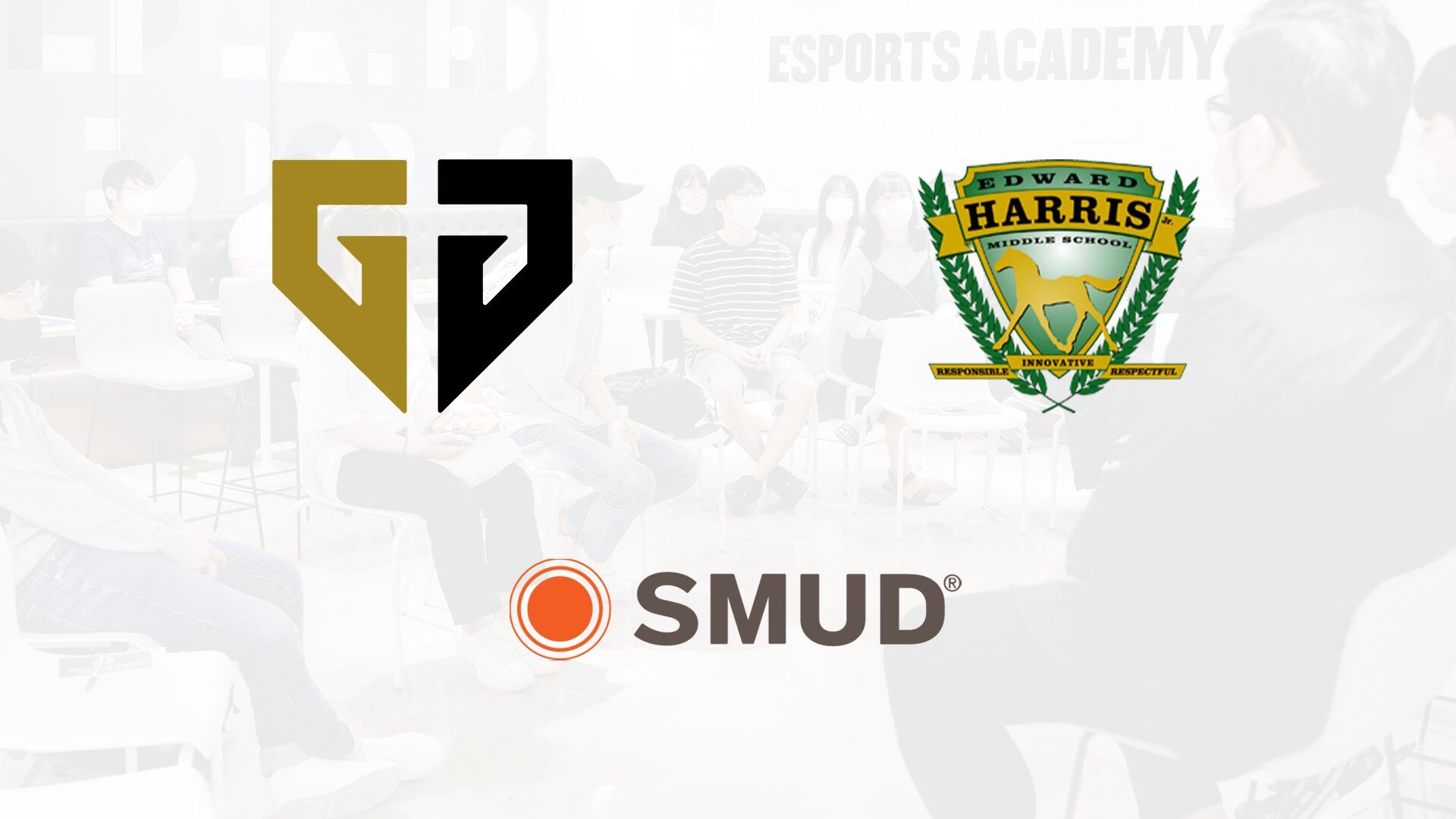 Gen.G esports Sacramento Municipal Utility District SMUD Colts Generational Gaming Academy Edward Harris Jr. Middle School