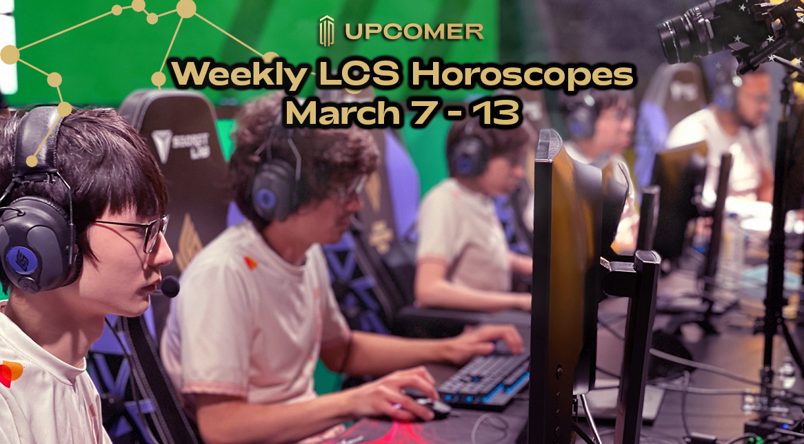 LCS Horoscopes for the week of March 7