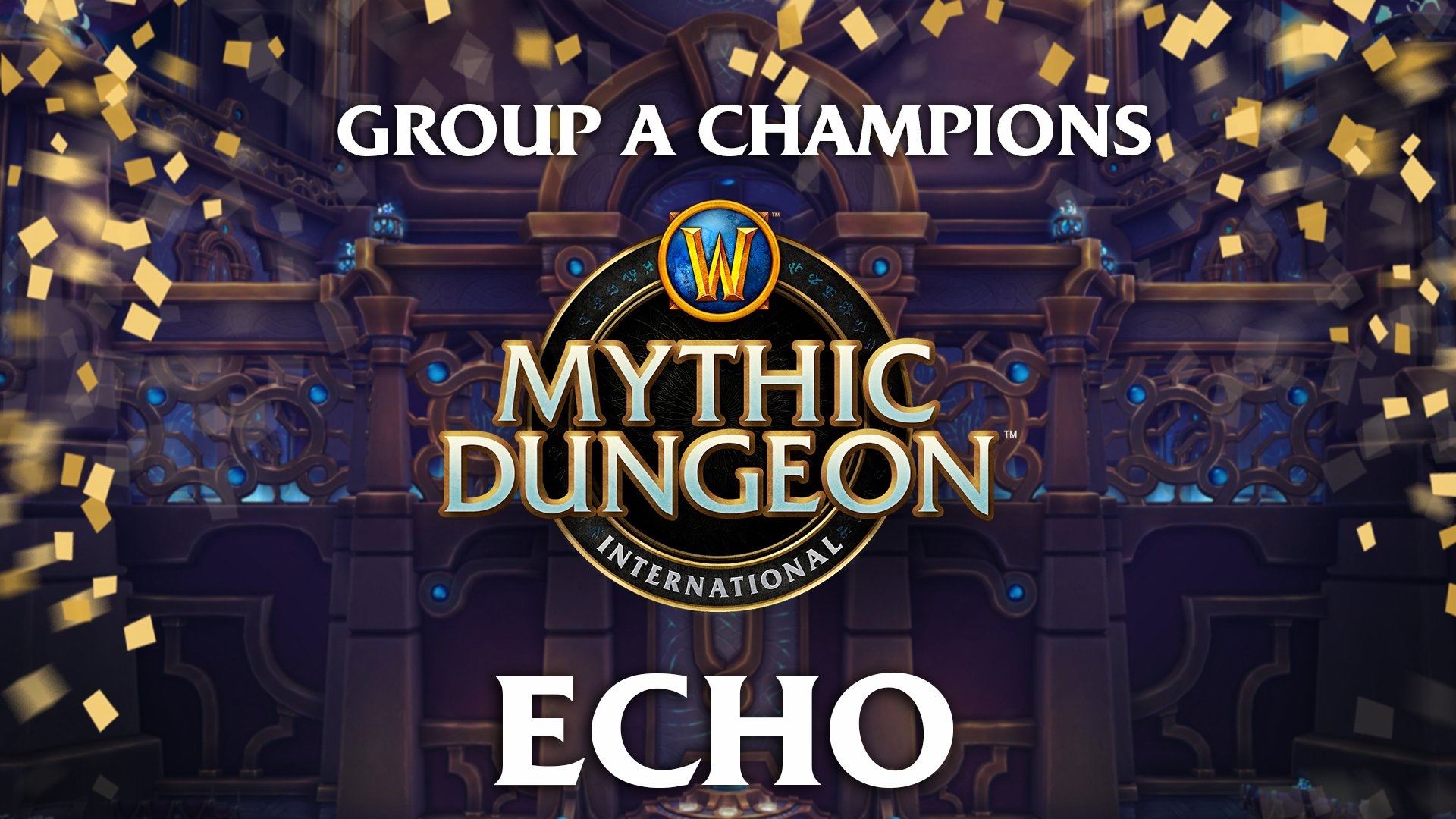 Echo players kick off World of Warcraft Mythic Dungeon International with 2-0 victory