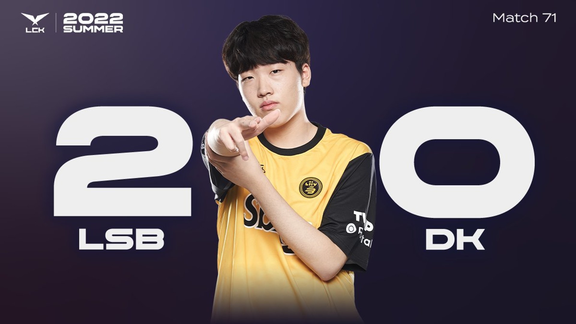 2022 LCK Summer Week 8 Day 1 LSB DK