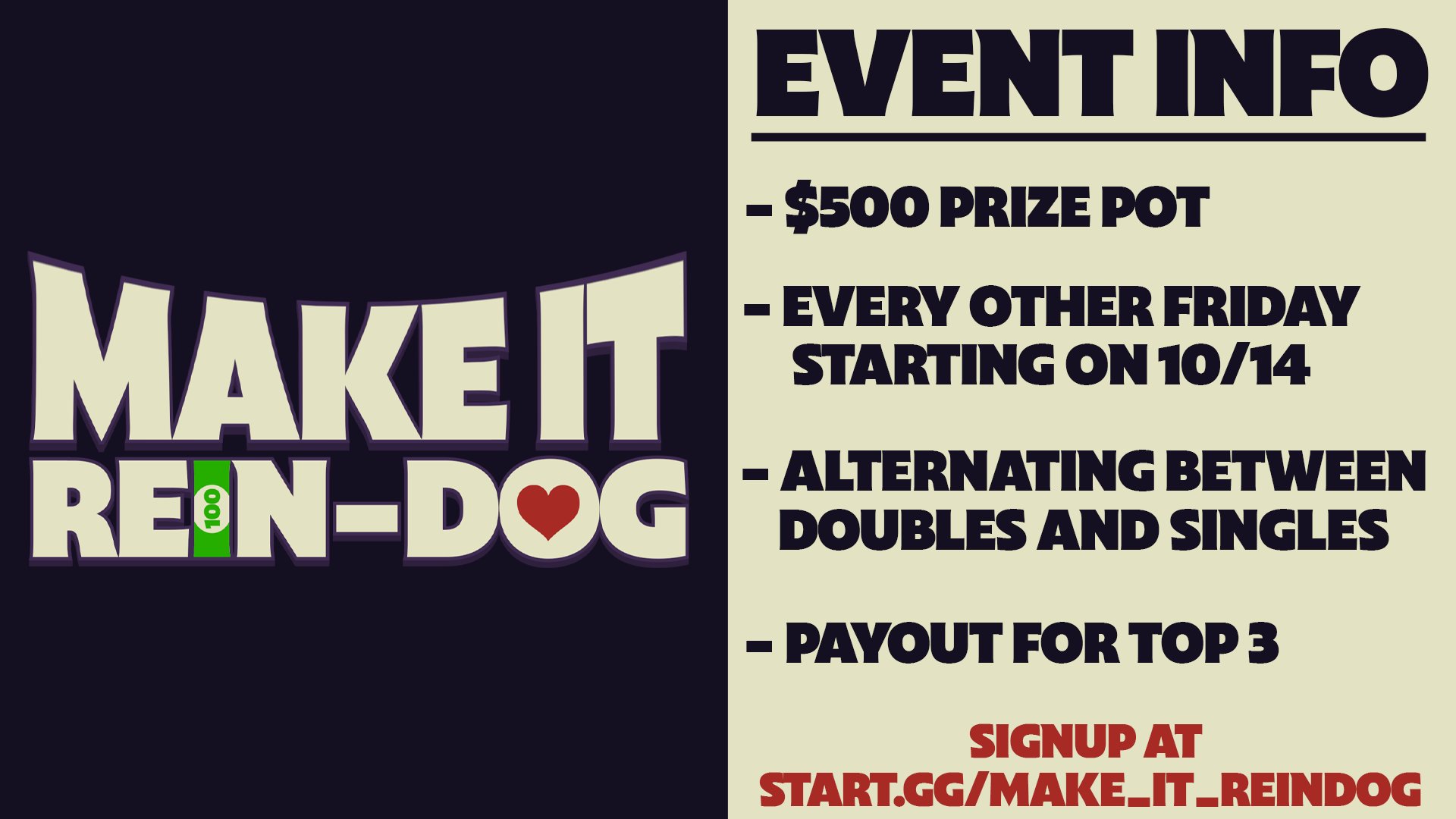 Announcement graphic for the MultVersus Make It Rein-Dog tournament series